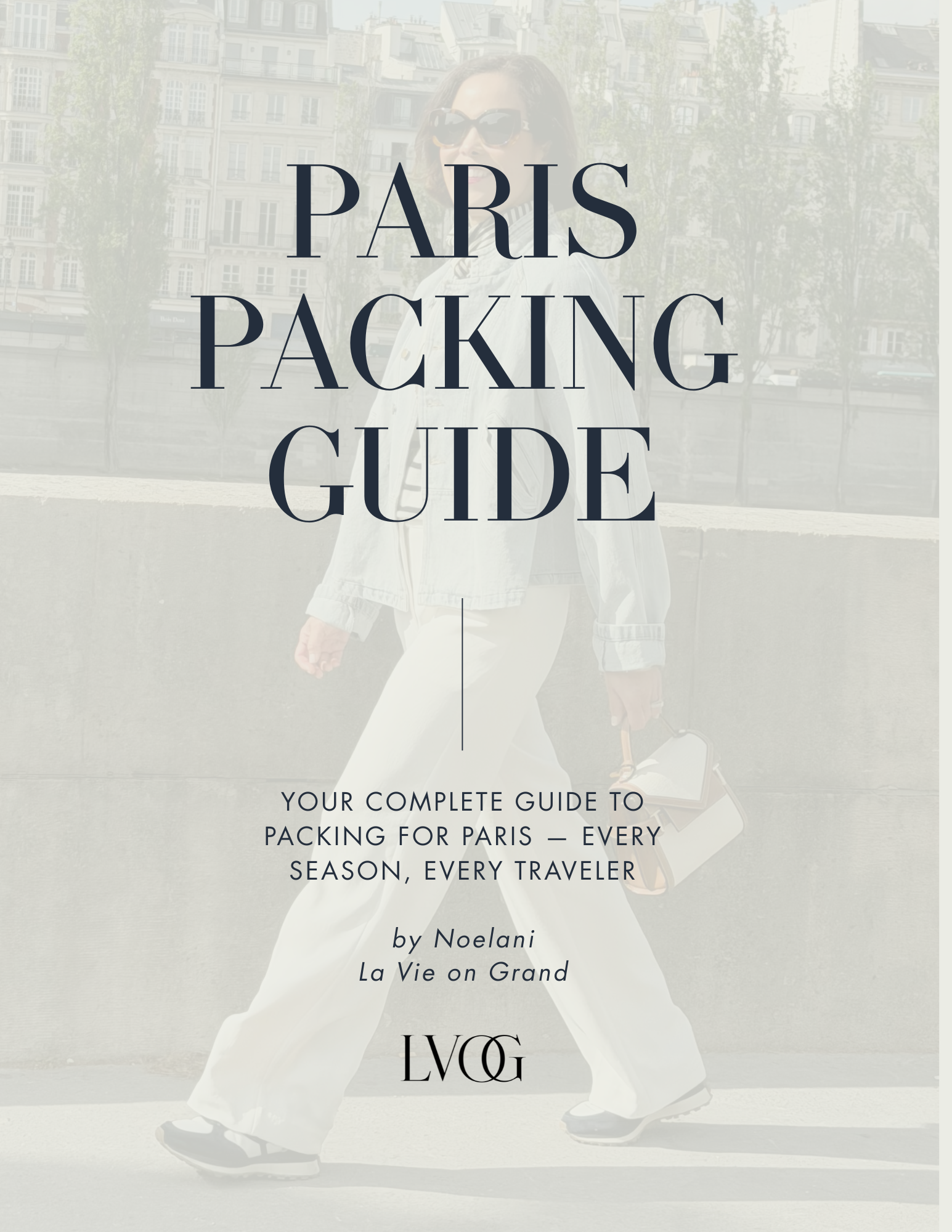 Paris Packing Guide: Your Complete Guide to Packing for Paris — Every Season, Every Traveler
